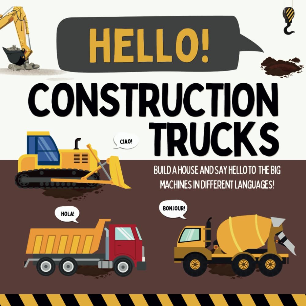 Hello! Construction Trucks Book
