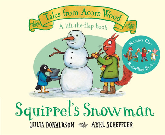 Tales from Acorn Wood - Squirrel's Snowman