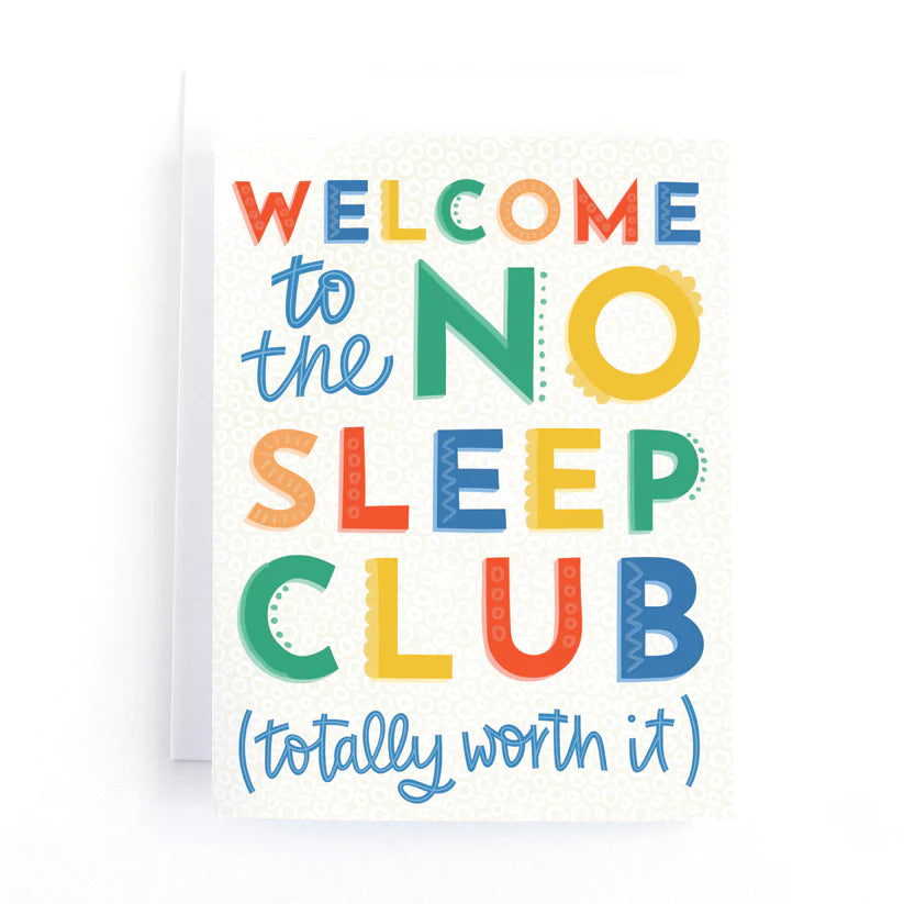 Card - Welcome to the No Sleep Club